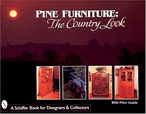Pine Furniture: The Country Look (Paperback)