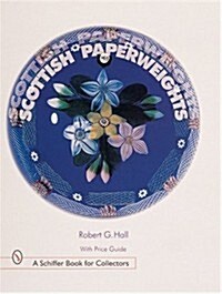 Scottish Paperweights (Hardcover)