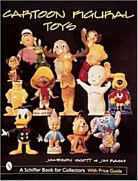 Cartoon Figural Toys (Paperback)