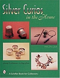 Silver Curios in the Home (Hardcover)