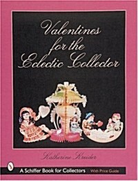 Valentines for the Eclectic Collector (Paperback)