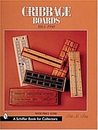 Cribbage Boards: 1863-1998 (Paperback)