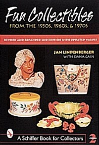 Fun Collectibles from the 1950s, 60s & 70s (Paperback, 2, Revised, Expand)
