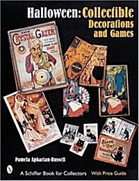 Halloween: Collectible Decorations and Games (Paperback)