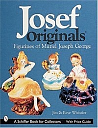 Josef Originals: Figurines of Muriel Joseph George (Paperback)