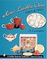 Homer Laughlin China: 1940s & 1950s (Hardcover)