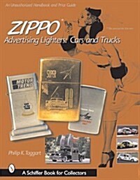 Zippo Advertising Lighters: Cars and Trucks (Hardcover)
