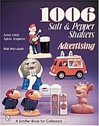 1006 Salt & Pepper Shakers: Advertising (Paperback)