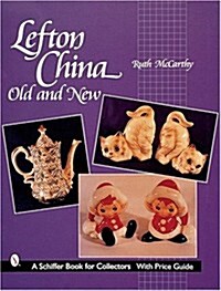 Lefton China: Old and New (Paperback)