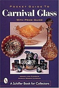 Pocket Guide to Carnival Glass (Paperback)
