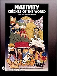 Nativity: Cr?hes of the World (Hardcover)