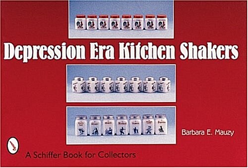 Depression Era Kitchen Shakers (Paperback)