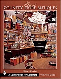 Great Country Store Antiques (Paperback)