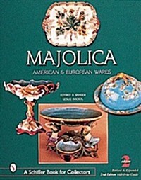 Majolica: British, American, and European Wares (Paperback, 2, Revised & Expan)