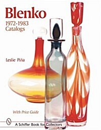 Blenko 1972-1983 Catalogs (Paperback)