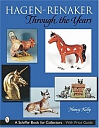 Hagen-Renaker Through the Years (Paperback)