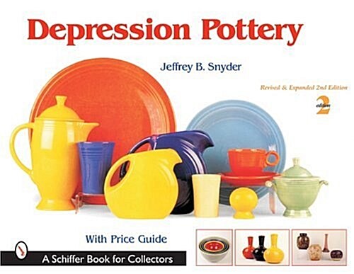 Depression Pottery (Hardcover, 2, Edition-Revised)