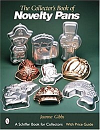The Collectors Book of Novelty Pans (Paperback)