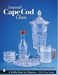 Imperial Cape Cod Glass (Paperback)