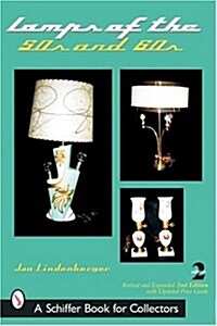Lamps of the 50s & 60s (Paperback, 2, Edition, Revise)