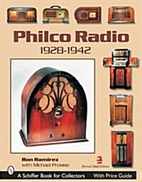 Philco(r) Radio: 1928-1942 (Paperback, 2, Revised)