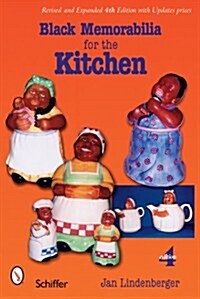 Black Memorabilia for the Kitchen (Paperback, Revised, Expand)