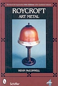 Roycroft Art Metal (Paperback, 4, Revised, Expand)