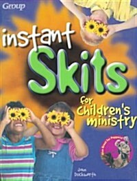 Instant Skits for Childrens Ministry (Paperback)