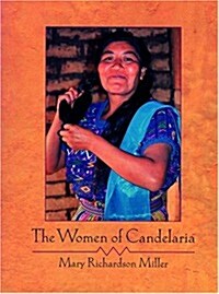 The Women of Candelaria (Paperback)