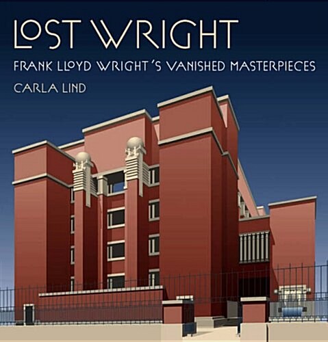 Lost Wright (Hardcover)