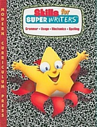 Skills for Super Writers, Grade 3: Grammar/Usage/Mechanics/Spelling (Paperback)