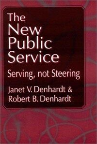 The new public service : serving, not steering