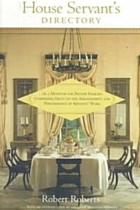 The House Servants Directory (Paperback)