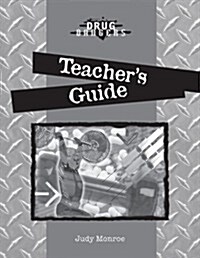 The Drug Dangers (Loose Leaf, Teachers Guide)