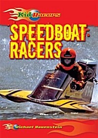 Speedboat Racers (Paperback)