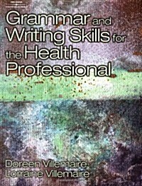 Grammar and Writing Skills for the Health Professional (Paperback)