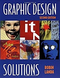 Graphic Design Solutions, 2e (2nd, Paperback)