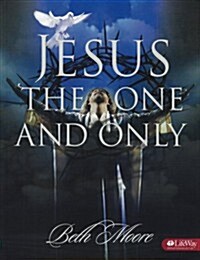 Jesus the One and Only - Bible Study Book (Paperback, Member Book)