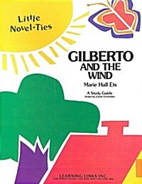 Gilberto and the Wind: Little Novel-Ties (Paperback)