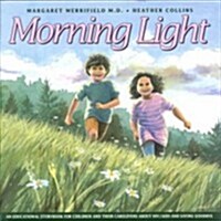 Morning Light (Paperback)