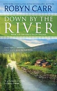 Down by the River (Mass Market Paperback)