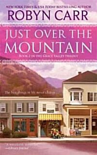 Just Over the Mountain (Mass Market Paperback)