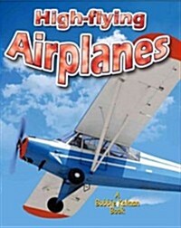 High-Flying Airplanes (Paperback)