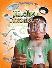 Kitchen Chemistry (Paperback)