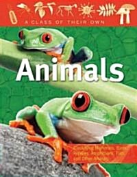 Animals: Mammals, Birds, Reptiles, Amphibians, Fish, and Other Animals (Paperback)