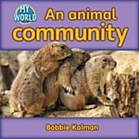 An Animal Community (Paperback)