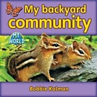 My Backyard Community (Paperback)
