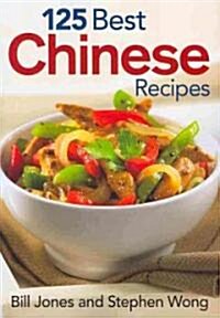 125 Best Chinese Recipes (Paperback)