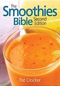 The Smoothies Bible (Paperback, 2)