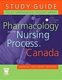 Study Guide for Pharmacology and the Nursing Process in Canada (Paperback)